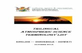 Trilingual Atmospheric science terminology list ATMOSPHERIC...Trilingual Atmospheric science terminology list ENGLISH –– ISINDEBELE – SISWATI OCTOBER 2018 CONTENTS Preface iii-iv