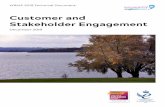 Customer and Stakeholder Engagement · 2020-01-31 · Customer and Stakeholder Engagement. 2 This report provides an overview of our customer and stakeholder engagement. It explains