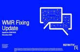 WMR Fixing Update - European Central Bank · PDF file WMR Fixing Update Refinitiv gave an update on activity through the 4pm WMR fixing window to the Global FX Committee in May 2017