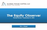 The Equity Observer · All major equity asset classes lost money last week EM Equities lost the least last week (-0.3%) but continue being the worst performing equity class YTD (-7.7%)