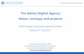 The Italian Digital Agency Vision, strategy and projectsrepositorio.enap.gov.br/bitstream/1/2886/7/2017.07... · The Agency for Digital Italy - (AgID) The Agency for Digital Italy