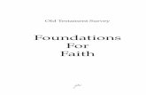 Foundations For Faith · 5. At 3 chapters a day, you can finish Old Testament in 10 months. 6. Memorize the order of the Old Testament books. 7. For an Old Testament reading plan,