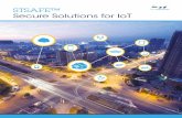 STSAFE™ Secure Solutions for IoT · STSAFE™ AUTHENTICATION SOLUTIONS Designed to ensure the security of the three main components of an IoT solution, STSAFE products are all evaluated