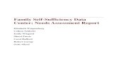 Family Self-Sufficiency Data Center: Needs Assessment Report · The Family Self-Sufficiency Data Center needs assessment and report were supported by funding from the U.S. Department