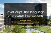 JavaScript: the language of browser interactionsCoffeeScript TypeScript (Microsoft) Dart (Google) JavaScript ... Scripting overview. Requesting & processing a Web page in 4 steps Browser
