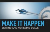 Make it Happen - Pepperdine University...MAKE IT HAPPEN SETTING AND ACHIEVING GOALS. 90 al S. Fly S lee P. mate ra chick' How you explained it How the project manager understood it