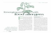 Emerging problems with food allergens Fpruritis or itching) or the respiratory tract (rhinitis, asthma, laryngeal oedema). Individuals with food allergies usually suffer from just