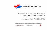 Level 3 Senior Coach Evaluation Guide · 2015-09-29 · LEVEL 3 SENIOR COACH PORTFOLIO A, B & C - TRAINING AND COMPETITION EVALUATION GUIDE (JAN 2013) Page 3 of 45 OUTCOME: DESIGN
