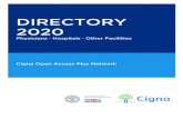 Cigna OAP Directory 2020 - TN.gov...you visit a health care provider or facility. Always check your ID card if you need help finding the name of your Cigna network and benefit plan.
