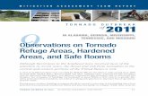 Observations on Tornado Refuge Areas, Hardened Areas, and ... · Observations on Tornado Refuge Areas, Hardened Areas, and Safe Rooms Although hurricanes in the Southeast have received
