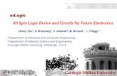 mLogic All Spin Logic Device and Circuits for Future Electronics · 2015-03-23 · Carnegie Mellon University 1 Carnegie Mellon University Jimmy Zhu 1, D. Bromberg , V. Sokalski2,