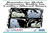 Reproductive Health Assessment Toolkit for Conflict-Affected … · 2015-06-12 · Reproductive Health Assessment Toolkit for Conﬂict-Affected Women. Atlanta, GA: Division of Reproductive