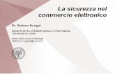 Dipartimento di Matematica e Informatica - La sicurezza nel …stefano.burigat/EC2012/9... · 2012-12-06 · Sicurezza nell'e-commerce Il successo e la sicurezza dell'e-commerce ...
