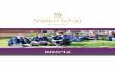 PROSPECTUS - Sheldon School - Home · Welcome to Sheldon School Crucial to the success of any educational establishment is the quality of its pastoral care. At Sheldon, the welfare