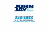 COLLEGE COUNCIL AGENDA · The College Council Agenda May 9, 2018 1:40 p.m. 9.64NB I. Adoption of the Agenda II. Approval of the Minutes of the April 19, 2018 College Council (attachment