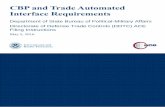 CBP and Trade Automated Interface Requirements€¦ · DDTC Implementation Guide - Customs and Trade Automated Interface Requirements 8 Record Identifier PG01 (PGA Identifier) This