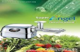 US01-Cover Super Angel Jucier...The Super Angel is not a commercial juicer, strictly for house hold use. When using for commercial purpose, the warranty is not provided and the warranty