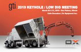 2019 KEYHOLE / LOW DIG MEETING - Home • GTI€¦ · Ox Equipment & MTS Ox Equipment Inc. is the exclusive North American distributor for German manufactured MTS Dry Suction Excavation