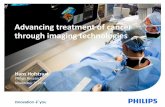 Advancing treatment of cancer through imaging technologies24468db4-a8b7-4d62... · 11/7/2016  · Precision Diagnostics & Therapy Selection CLINICAL Precision Medicine: Outcome driven