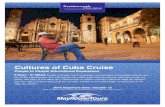 Cultures of Cuba CruiseCultures of Cuba Cruise People to People Educational Experience 2016 Departure Date: October 15 Please note that the People To People interactions listed here