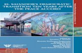EL SALVADOR’S DEMOCRATIC - Wilson Center · n January 16, 1992, El Salvador’s government and guerrillas of the Farabundo Martí National Liberation Front (FMLN) signed a sweeping