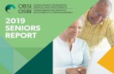 2019 Seniors Report - OBSI · 8 | OBSI SENIORS REPORT ONE-THIRD OF SENIORS WHO MADE A COMPLAINT ARE ACTIVE IN THE WORKFORCE More than 30% of seniors who made a complaint to OBSI continue