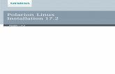 Polarion Linux Installation - Siemens · Chapter2: Systemrequirementsandrecommendations Serversoftware Requirement Description OperatingSystem SUSELinuxEnterpriseServer11(SP3orhigher)or12,orRedHat