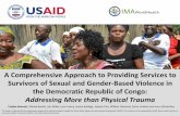 A Comprehensive Approach to Providing Services to ......Jan 10, 2017  · A Comprehensive Approach to Providing Services to Survivors of Sexual and Gender-Based Violence in ... M.