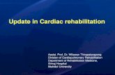 Update in Cardiac rehabilitation - Thai Heart · • 40 infusions, weekly x 30, every 2-8 wks x 10 • EDTA, ascorbate, B vitamins, electrolytes, procaine, heparin • Vitamin vs