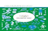 DÍA OLÍMPICO 2017 Library... · 2017-11-10 · e implicarse en él. la primera celebración del Día Olímpico se remonta a 1948, cuando se estableció para conmemorar la fundación