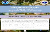 NWS Wilmington, Ohio October 2015 Regional Climate Summary...October 2015 Regional Climate Summary Regional Climate Summary 1 The month of October was characterized by large temperature