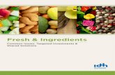 Fresh & Ingredients - idhsustainabletrade.com · The Fresh & Ingredients program combines a number of agro-commodities, and provides cross-sector solutions on critical issues. The