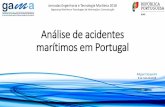 Análise de acidentes marítimos em Portugal · •Dever dos Estados de bandeira ordenarem a abertura de um inquérito, em relação a acidentes ou incidentes de navegação no alto