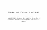 Creating a webpage using html - University of Calgary in ...pages.cpsc.ucalgary.ca/~tamj/2017/203W/notes/acrobat/webpages_html.pdfCreating A Simple Page •Creating the document in