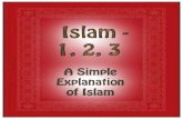 The Meaning, Mo,ve and Method of Islamwestindanger.com/media-files/ISLAM-1-2-3.pdfThe Meaning, Mo,ve and Method of Islam: Islam 1, 2, 3 Outwardly, Islam looks complex and incomprehensible,