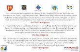 la Via Francigena - FFVF€¦ · 15:30 Autet: Stop and ceremony and transmission drone Mr Mayor Dampierre sur Salon to Mayor Autet who takes the trek to Seveux. (refreshments for