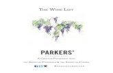 The ine lisT - parkersamerican.comparkersamerican.com/wp-content/uploads/2019/09/Wine-List-Curren… · Champagne N.V. Pommery “POP”, Reims (187 ml) 18 N.V. Palmer & Co., Brut