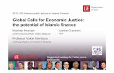 Global Calls for Economic Justice: the potential of ... · • Islamic benchmarks • Competition (intra-and inter-sectorial) Islamic economic system More distinctiveness from conventional