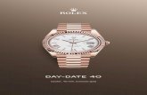 Day-Date 40The Oyster Perpetual Day-Date 40 in 18 ct Everose gold with a white dial, Fluted bezel and a President bracelet. The Day-Date was the first watch to indicate the day of