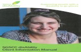 Client Information Manual - SGSCC disAbility · F:\AUDIT POLICIES PROCEDURES & RELATED DOCUMENTS\SGSCC disAbility Forms & Proformas 2014+\Client Information Manual.doc/March 2015/V3