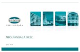 NBG PANGAEA REIC - Euro2day · • In 2014 former NBG Pangaea REIC issued a corporate bond loan of c. €237mn, covered by a leading international institutional investor; following