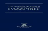 The Business Profession Passport - Xavier University · business executives meet and greet (fall or spring) *finding an internship (spring) *maximize your wcb experience (spring)