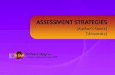 ASSESSMENT STRATEGIES - Prime Essay · 2017-05-03 · tradi onal assessment to alterna ve assessment. New Directions for Teaching and Learning, 74, 5-16. Andrade, H.G. (2005). Teaching
