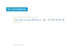 SchoolsPlus & TIENET - Nova Scotia Student …...2017/08/23  · Nova Scotia Public Education System SchoolsPlus & TIENET User Guide Revision Date: August 23, 2017 SchoolsPlus & TIENET