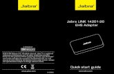Jabra LINK 14201-20 EHS Adapter /media/Product Documentation...¢  2017-03-17¢  Jabra LINK 14201-20 EHS