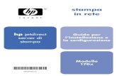stampa in rete - index-of.co.ukindex-of.co.uk/Hardware/HP JetDirect 170x Manuale ITA.pdf · 2019-03-07 · Modulo di alimentazione (per i numeri di catalogo vedere l’appendice A)