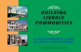 Building Livable Communities - Local Government Commission · 2013-05-15 · Building Livable Communities Authors Jeffrey Kenworthy and Peter Newman found that residents of U.S. cities
