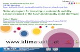 National program for investing in sustainable mobility ... · Now extended new program period 2013-2020 klima:aktiv mobil contributes to THE PEP, EU and Austrian government strategies