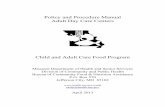 Policy and Procedure Manual - Missouri Department of Health … · 2017-08-04 · Policy and Procedure Manual . Adult Day Care Centers . Child and Adult Care Food Program . Missouri