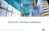 FCC & CE – Wireless Certification Roadshow/2019... · 2019-11-06 · • Testing & Certification - CE, FCC, UL-STD and more • Global Market Access - Covering ~ 195 countries.